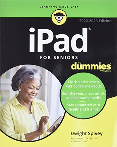 Ipad for Seniors for Dummies 2022-2023 (For Dummies (Computer/Tech))