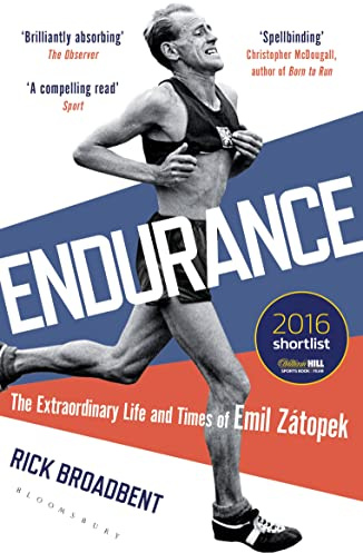 Endurance: The Extraordinary Life and Times of Emil Zátopek (Wisden Sports Writing)