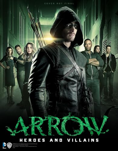Arrow - Heroes and Villains