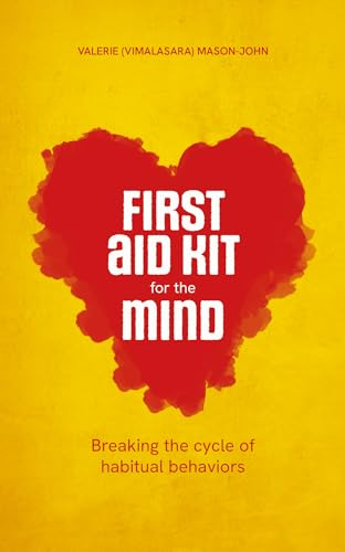 First Aid Kit for the Mind: Breaking the Cycle of Habitual Behaviours