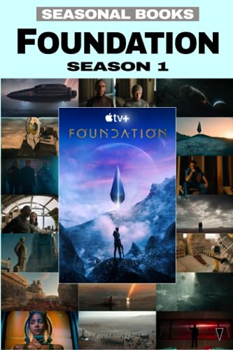 Foundation - Season 1: A Seasonal Book Study and Episode Guide