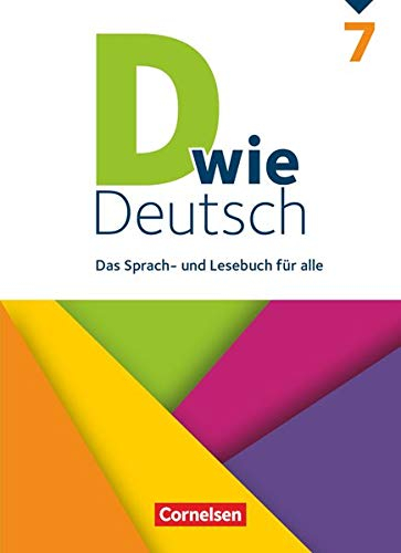 D wie Deutsch - Das Sprach- und Lesebuch für alle - Ausgabe 2018 - 7. Schuljahr: Schulbuch