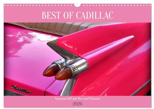 BEST OF CADILLAC - Traumschiff mit Bar und Flossen (Wandkalender 2026 DIN A3 quer), CALVENDO Monatskalender: Ein Cadillac Cabrio aus dem Jahre 1959 in Havanna (CALVENDO Mobilitaet)