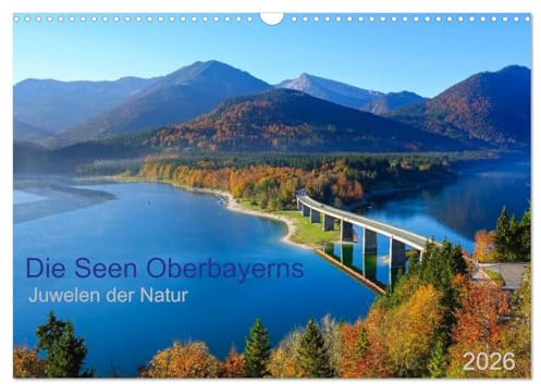 Die Seen Oberbayerns Juwelen der Natur (Wandkalender 2026 DIN A3 quer), CALVENDO Monatskalender: Impressionen der Seen im bayerischen Alpenvorland (CALVENDO Orte)