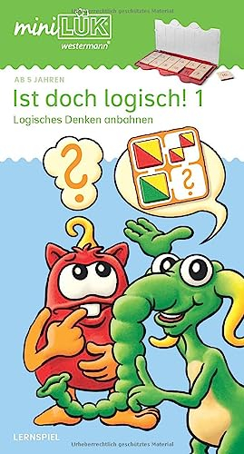 miniLÜK: Vorschule - Fördern & Fordern Ist doch logisch! 1: Logisches Denken anbahnen (miniLÜK-Übungshefte: Vorschule)