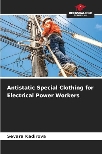 Antistatic Special Clothing for Electrical Power Workers: DE