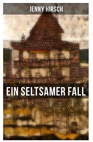 Ein seltsamer Fall