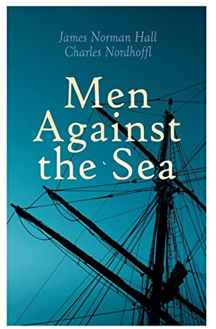 Men Against the Sea: 9