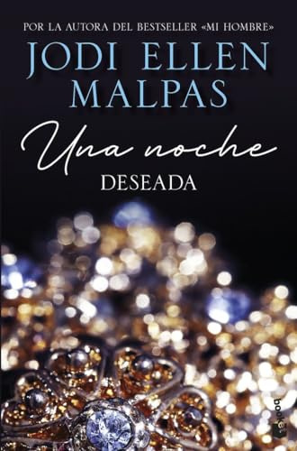 Una noche. Deseada: Primer volumen de la trilogía Una noche (Bestseller, Band 1)