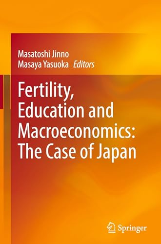 Fertility, Education and Macroeconomics: The Case of Japan