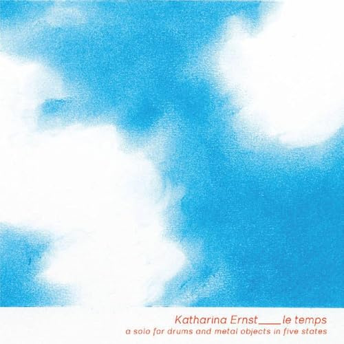 Le Temps - Solo for Drums&Metal Objects in Five St