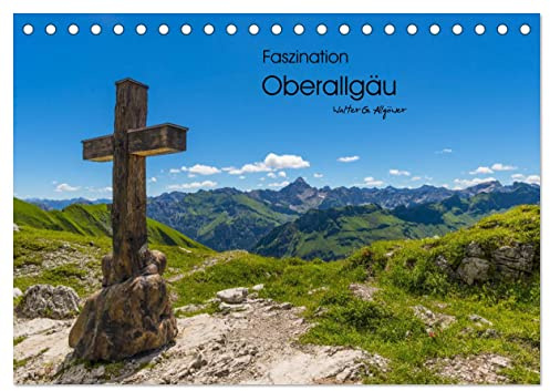 Faszination Oberallgäu (Tischkalender 2026 DIN A5 quer), CALVENDO Monatskalender: Faszinierende Aufnahmen aus dem Oberallgäu (CALVENDO Orte)