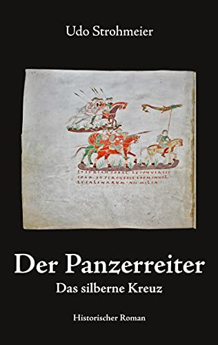 Der Panzerreiter: Das silberne Kreuz