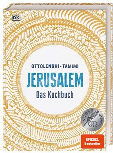 Jerusalem: Das Kochbuch. Der SPIEGEL-Bestseller mit 126 Rezepten