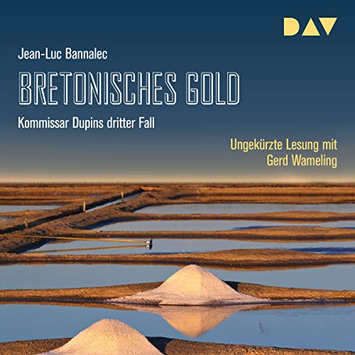 Bretonisches Gold: Kommissar Dupins dritter Fall (6 CDs)