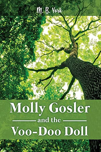 Molly Gosler and the Voo-Doo Doll