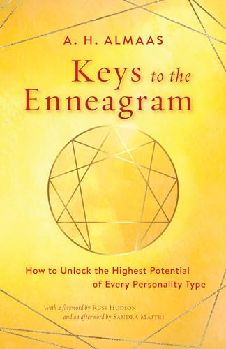 Keys to the Enneagram: How to Unlock the Highest Potential of Every Personality Type