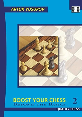 Boost Your Chess 2 (Yusupov's Chess School)