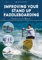 Improving Your Stand Up Paddleboarding: A Guide to Getting the Most Out of Your SUP: Touring, Racing, Yoga & Surf