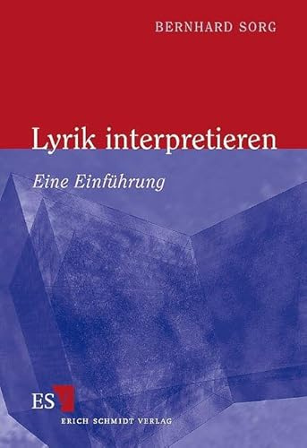 Lyrik interpretieren: Eine Einführung