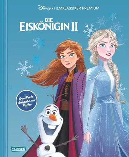 Disney: Die Eiskönigin 2 – Filmklassiker Premium: Erweiterte Ausgabe mit Poster: Großformatiges Bilderbuch zum Kinofilm mit Premiumausstattung und beigelegtem Poster zur Eiskönigin