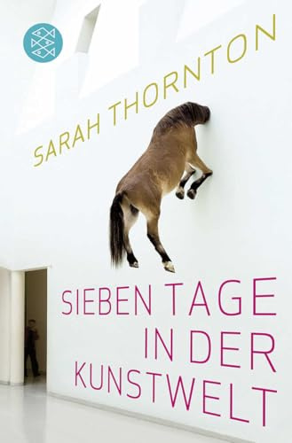 Sieben Tage in der Kunstwelt
