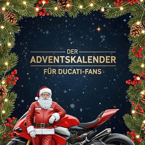 Der Adventskalender für Ducati-Fans