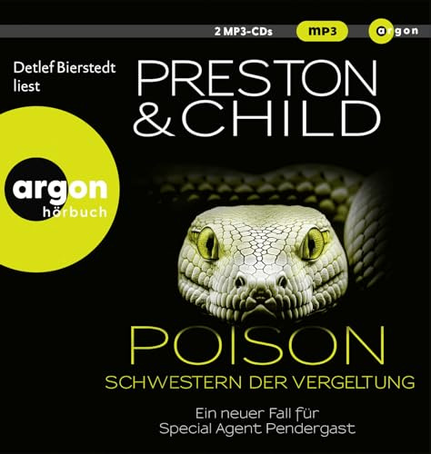 Poison – Schwestern der Vergeltung: Ein neuer Fall für Special Agent Pendergast. Thriller | Action-Thriller mit einem spannenden Mix aus Mystery, ... Fall für Special Agent Pendergast, Band 22)