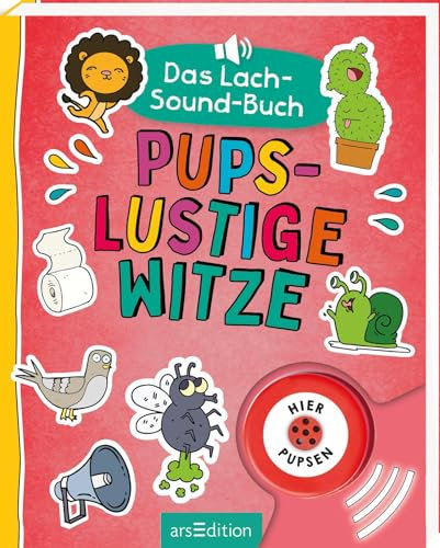 Das Lach-Sound-Buch – Pupslustige Witze: Mit Pups- und Kicherknopf | Witzebuch mit Pups- und Kicher-Sound sowie über 250 Witzen und lustigen Illustrationen ab 8 Jahren