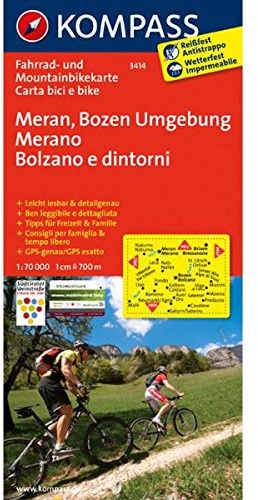 Meran, Bozen Umgebung - Merano, Bolzano e dintorni: Fahrrad- und Mountainbikekarte. GPS-genau. 1:70000 (KOMPASS-Fahrradkarten International, Band 3414)