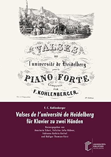 Valses de l’université de Heidelberg für Klavier zu zwei Händen