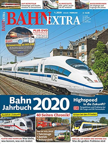 Bahn-Jahrbuch 2020: Das aktuelle Bahn-Geschehen (Bahn Extra)
