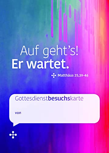 Auf geht's! Er wartet.: Gottesdienstbesuchskarte - VE: 10 Kärtchen (Chillbibel-Produktwelt)
