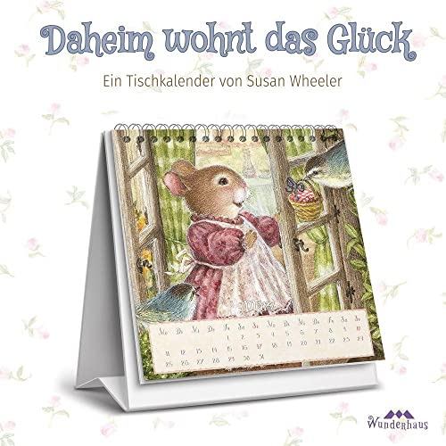 Daheim wohnt das Glück: Tischkalender 2024 (Holly Pond Hill: illustrierte Geschichten, Ideen, Rezepte, Spiele und Wissenswertes für Kinder)