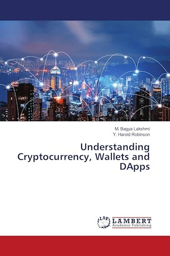 Understanding Cryptocurrency, Wallets and DApps