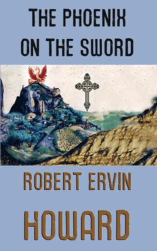 The Phoenix on the Sword