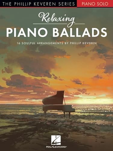 Relaxing Piano Ballads.