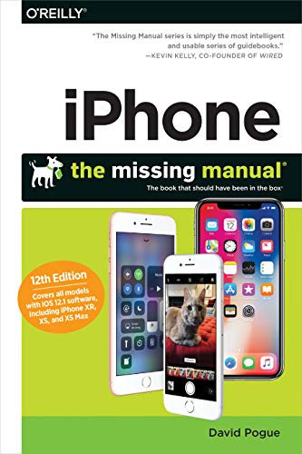 iPhone: The Missing Manual: The book that should have been in the box (English Edition)