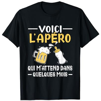 Annonce Grossesse Papa Originale Apéro Drôle Futur Papa T-Shirt