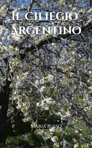 Il Ciliegio Argentino
