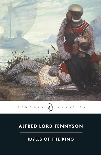 Idylls of the King (Penguin Classics)