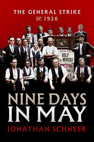 Nine Days in May: The General Strike of 1926