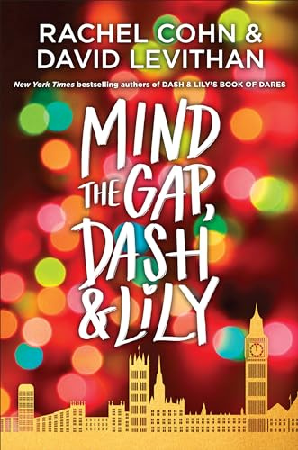 Mind the Gap, Dash & Lily: 3