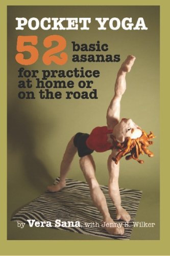 Pocket Yoga: 52 Basic Asanas for Practice at Home and On the Go