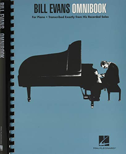 Bill Evans Omnibook for Piano: Transcribed Exactly from His Recorded Solos | Notenbuch mit 40 Notengetreuen Solo aus ikonischen Aufnahmen | Klavier lernen mit Standards und Improvisationstechnik