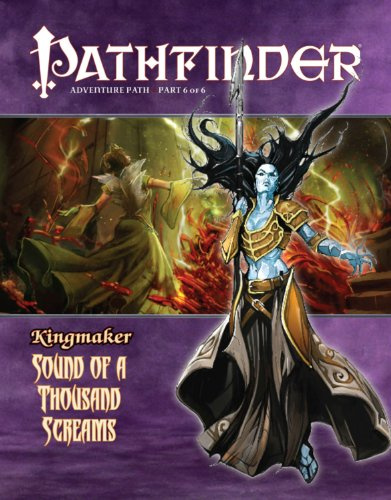 Pathfinder Adventure Path: Kingmaker: Sound of a Thousand Screams