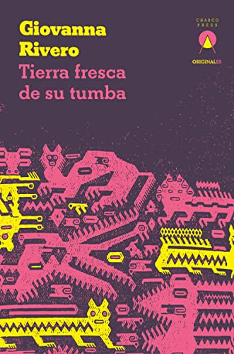Tierra fresca de su tumba (OriginalES) (Spanish Edition)