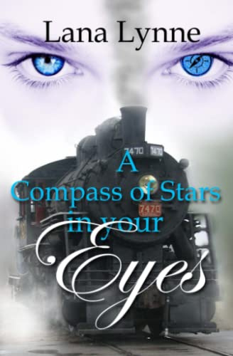 A Compass of Stars in Your Eyes