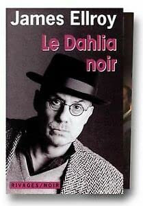 Coffret Ellroy, 2 volumes : Le Dahlia noir, L.A. confidential