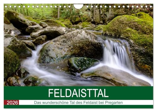 Feldaisttal bei Pregarten (Wandkalender 2026 DIN A4 quer), CALVENDO Monatskalender: Das Landschaftschutzgebiet Feldaisttal ist zu jeder Jahreszeit einen Besuch wert. (CALVENDO Natur)